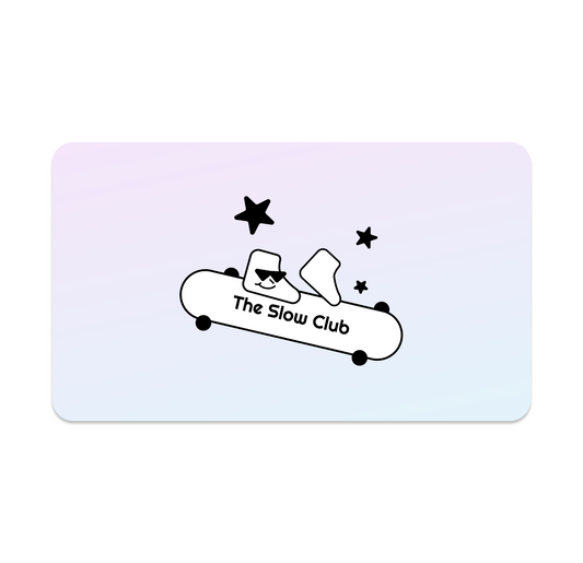 The Slow Club Gift Card